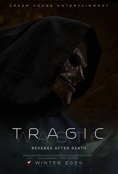 Tragic Waste