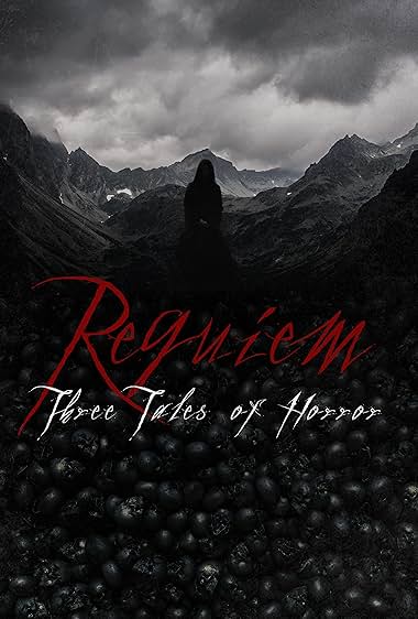 Requiem: Three Tales of Horror