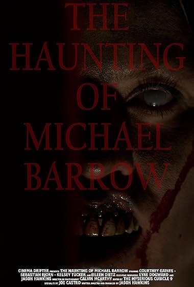 The Haunting of Michael Barrow