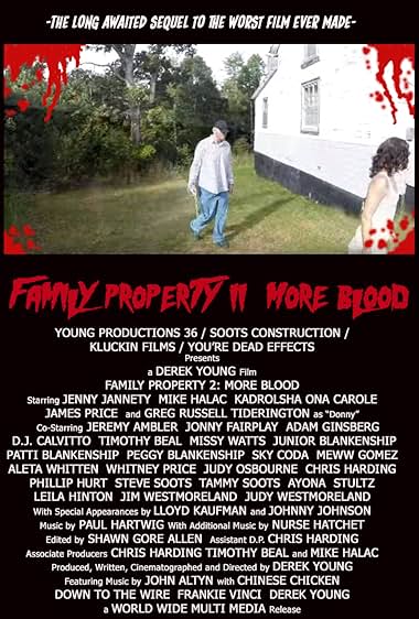 Family Property 2: More Blood