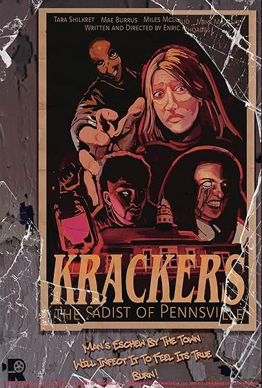 Krackers: The Sadist of Pennsville