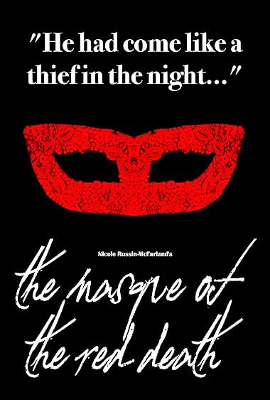 Nicole Russin-McFarland's the Masque of the Red Death