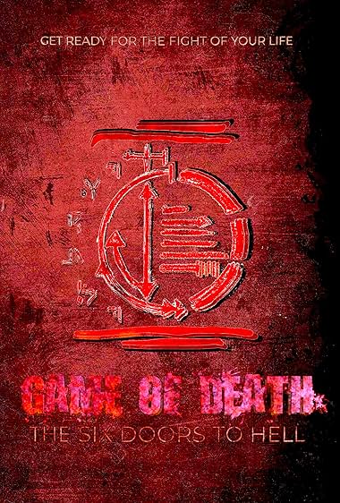 Game of Death – The six Doors to Hell