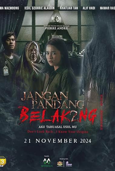 Jangan Pandang Belakang 2: Aku Tahu Asal Usulmu