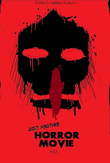 Just Another Horror Movie