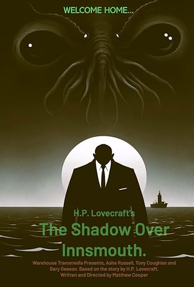 H.P. Lovecraft's the Shadow Over Innsmouth