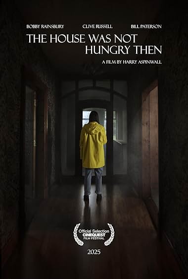 The House Was Not Hungry Then