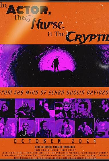 The Actor, the Nurse, & The Cryptid