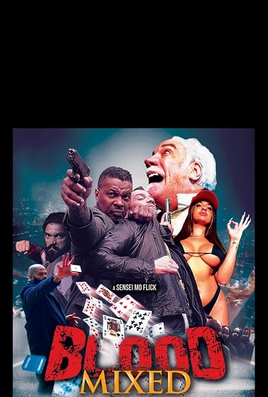 Blood Mixed