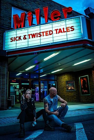 Sick & Twisted Tales
