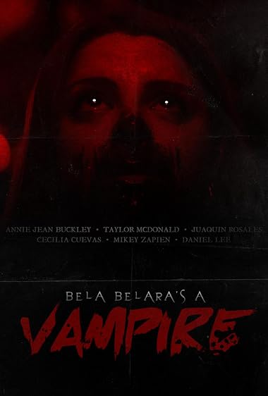 Bela Belara’s A Vampire