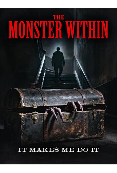 The Monster Within
