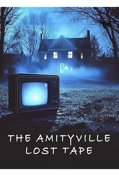 The Amityville Lost Tape