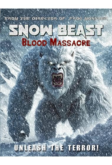 Snow Beast: Blood Massacre