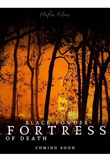 Blackpowder: Fortress of Death