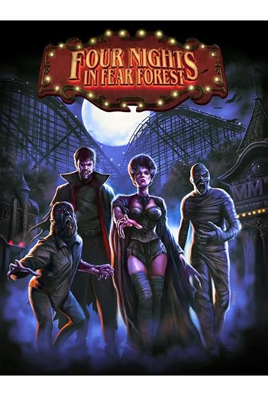 Four Nights in Fear Forest