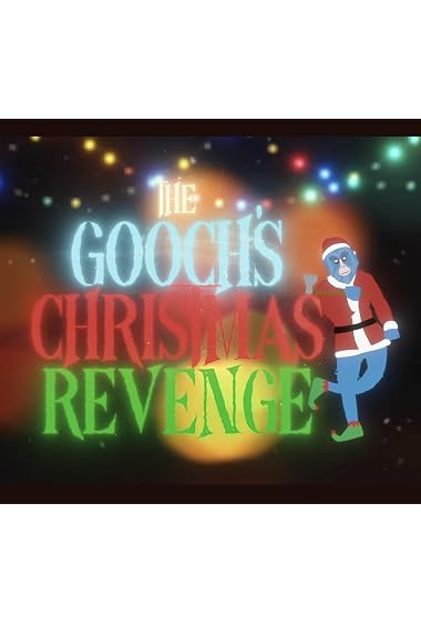The Gooch’s Christmas Revenge