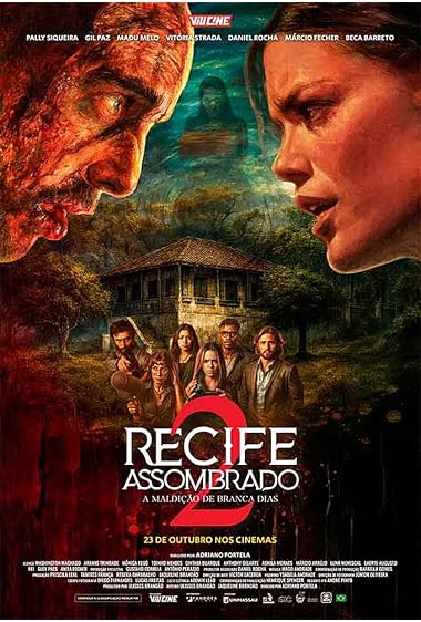 Recife Assombrado 2: A Maldição de Branca Dias