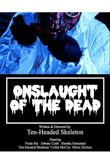 Onslaught of the Dead