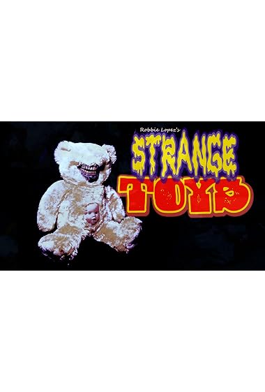 Strange Toys