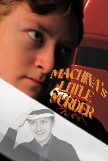 Machina’s little murder