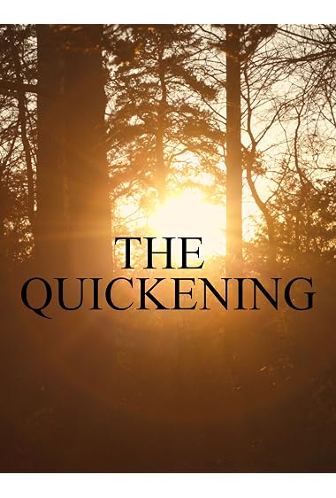 The Quickening