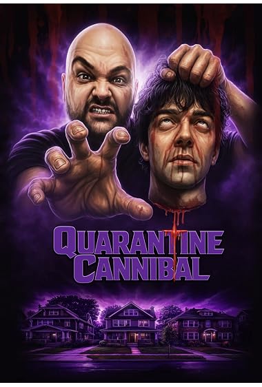 Quarantine Cannibal