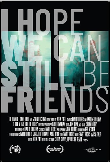 I Hope We Can Still Be Friends