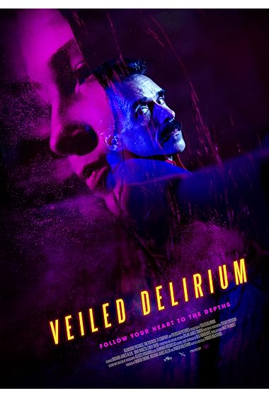 Veiled Delirium