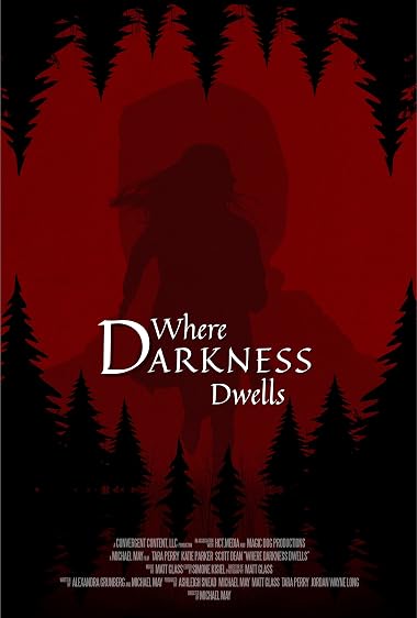 Where Darkness Dwells