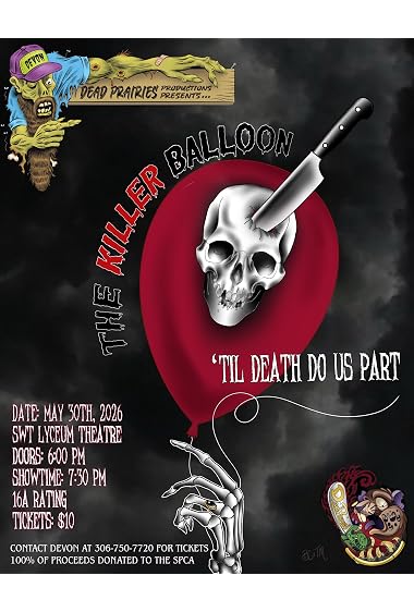 The Killer Balloon: ‘Til Death Do Us Part