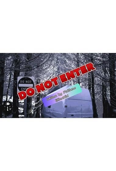 Do Not Enter
