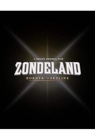 Zondeland: Border of the Skyline