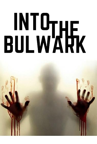 Into the Bulwark: A Final Society Story