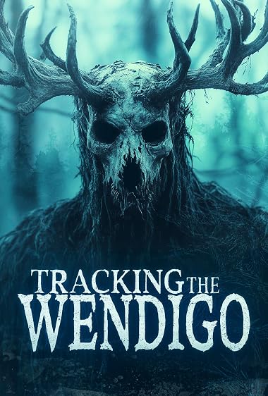Tracking the Wendigo