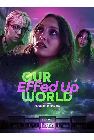 Our Effed Up World