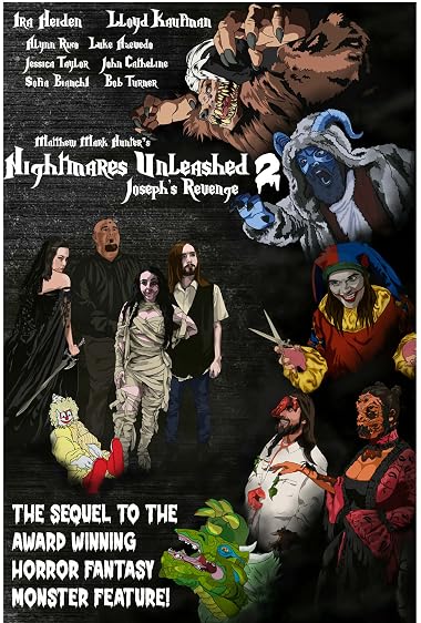 Nightmares Unleashed 2: Joseph’s Revenge