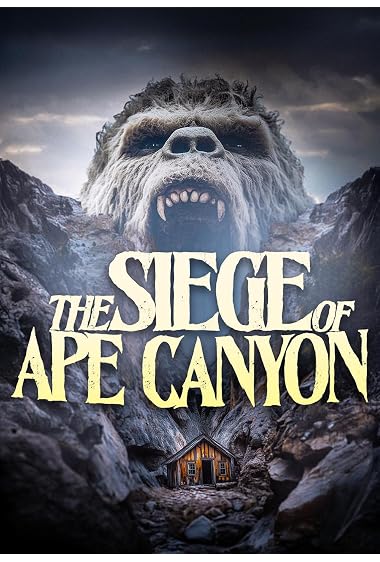 Siege of Ape Canyon