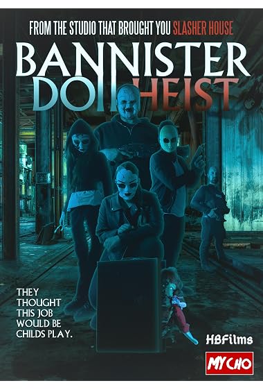 Bannister Doll Heist