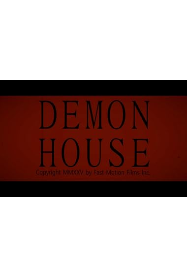 Demon House
