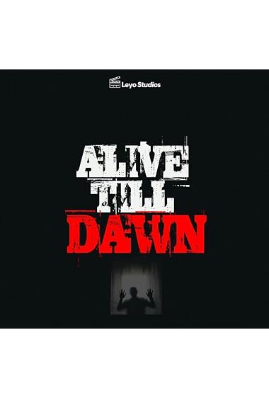 Alive Till Dawn