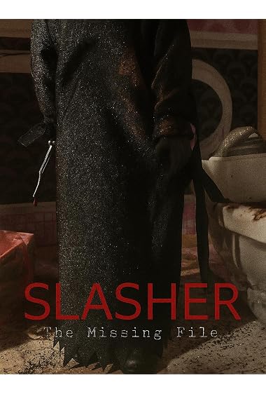 Slasher: The Missing File