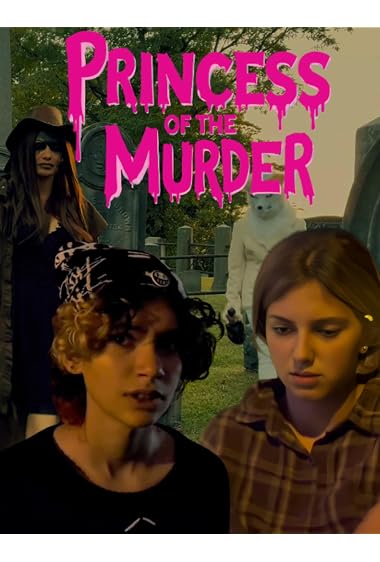 Princess of the Murder