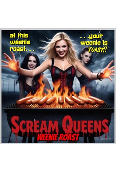 Scream Queens Weenie Roast