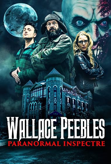 Wallace Peebles: Paranormal Inspectre