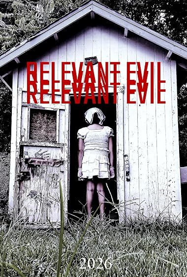 Relevant Evil