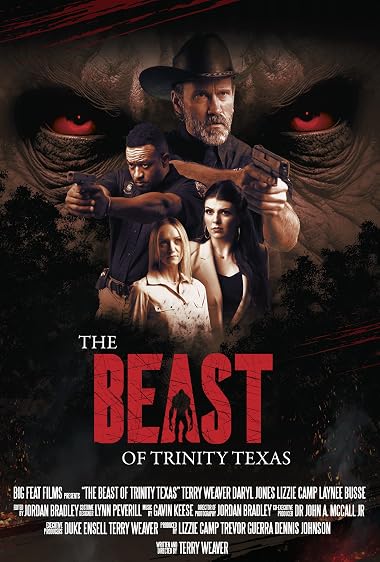 The Beast of Trinity Texas