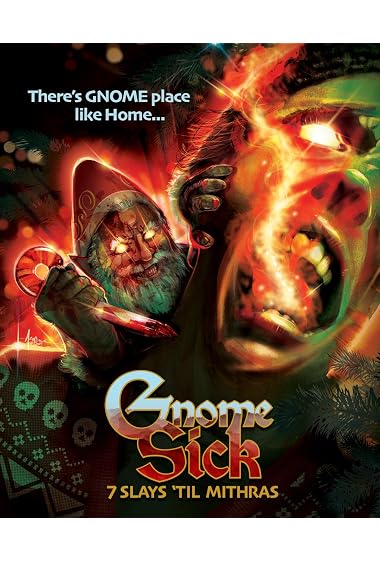 Gnome Sick: 7 Slays Til Mithras
