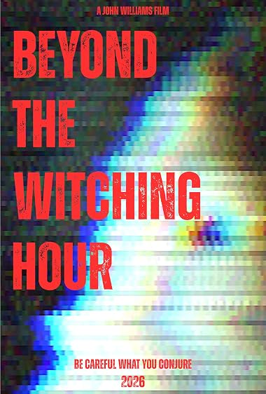 Beyond the Witching Hour