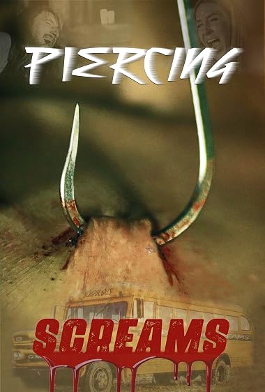 Piercing Screams